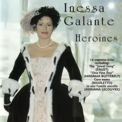 Inessa Galante: Heroines by Alexander Vilumanis, Inessa Galante & The Latvian Opera Orchestra album reviews, ratings, credits