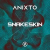 Snakeskin - Single
