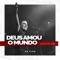 Deus Amou o Mundo - Adai Music lyrics