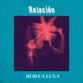 Relación (Acoustic) artwork