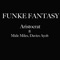 Funke Fantasy (feat. Mide Miles & Davies Ayoh) - Aristocrat lyrics