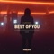 Best of You - Harrison lyrics