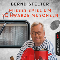 Bernd Stelter - Mieses Spiel um schwarze Muscheln - Camping-Krimi (Ungekürzt) artwork