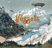 Vessels - A Hundred Times In Every Direction