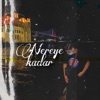 Nereye Kadar - Single