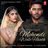 Mehendi Wale Haath (feat. Sanjana Sanghi) artwork