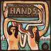 Hands album lyrics, reviews, download