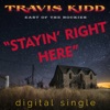 Stayin' Right Here - Single