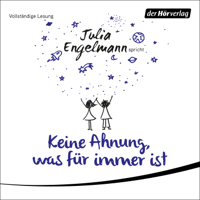 Julia Engelmann - Keine Ahnung, was für immer ist artwork