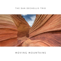 The Dan DeChellis Trio