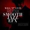 Smooth Jazz Efx (Remix), 2019