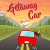 Getaway Car - Single