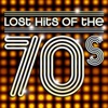 Lost Hits Of The 70's
