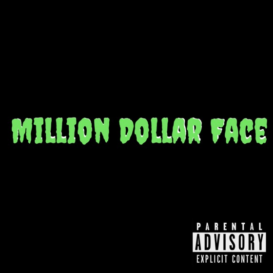 Cover artwork for Million Dollar Face