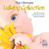 The Ultimate Lullaby Collection: Beautiful Music for Bedtime By the World's Greatest Composers artwork