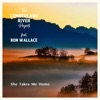 She Takes Me Home (feat. Ron Wallace) - Single