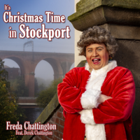 Freda Chattington - It's Christmas Time in Stockport (feat. Derek Chattington) artwork