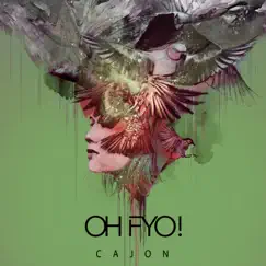 Cajon - Single by OH FYO! album reviews, ratings, credits