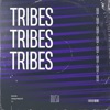 Tribes - Single