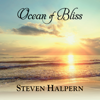 Ocean of Bliss: Brainwave Entrainment Music (432 Hz) - Steven Halpern