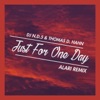 Just For One Day (feat. Thomas D. Hahn) [Alari Remix] - Single