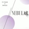 Nebular (feat. Mikser) - PLTINUM lyrics