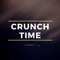 Crunch Time. (Iamdex) - Iamdex lyrics
