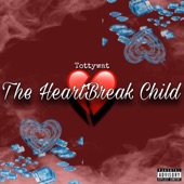 The Heartbreak Child - EP artwork
