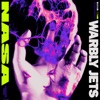 Warbly Jets - Nasa