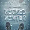 Wicked Winter album lyrics, reviews, download