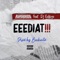 Eeediat!!! (feat. DJ Eclipse) - NapsNdreds lyrics