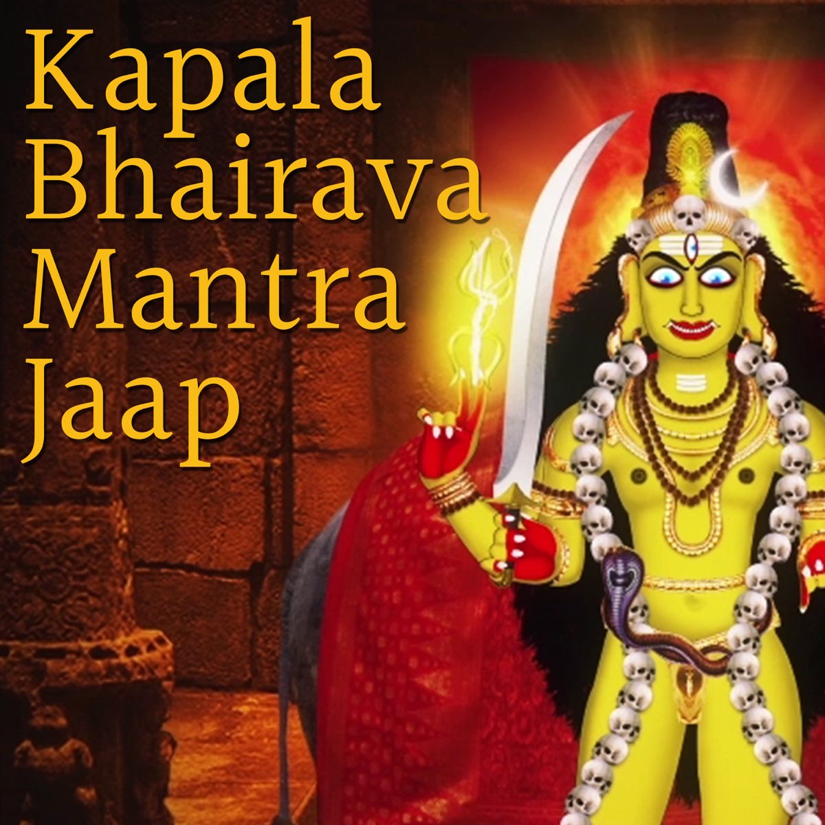 kapala-bhairava-mantra-jaap-ep-by-chant-central-on-apple-music