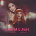 La Mujer - Single album cover