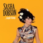 Sasha Dobson - Simple Things