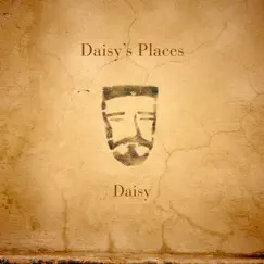 Daisy's Place by Daisy album reviews, ratings, credits