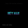 Hey Man - Single