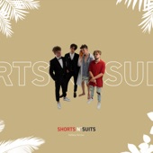 Shorts N' Suits artwork