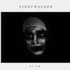 Sleepwalker - Single album lyrics, reviews, download