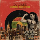 Good Crush Dub Sessions artwork