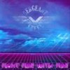 Fight Fire with Fire - Single