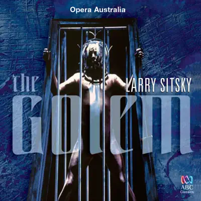 Sitsky: The Golem - Linda Thompson