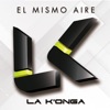 El Mismo Aire by La K'onga iTunes Track 2