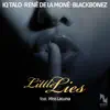 Stream & download Little Lies (feat. Miss LaLuna) - Single