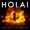 HOLA! - Keep This Fire Burning