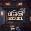 Año Nuevo 2021 by DJ Krlos Berrospi, DJ Luigi iTunes Track 1