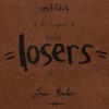 The Original Losing Losers