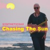 Chasing the Sun - Single