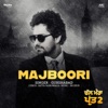 Majboori (From "Chal Mera Putt 2" Soundtrack) [feat. Dr Zeus] - Single, 2020