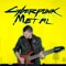 Cyberpunk 2077 Theme Song (Metal) artwork