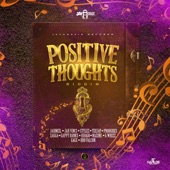 Positive Thoughts Riddim (feat. JayCrazie) artwork